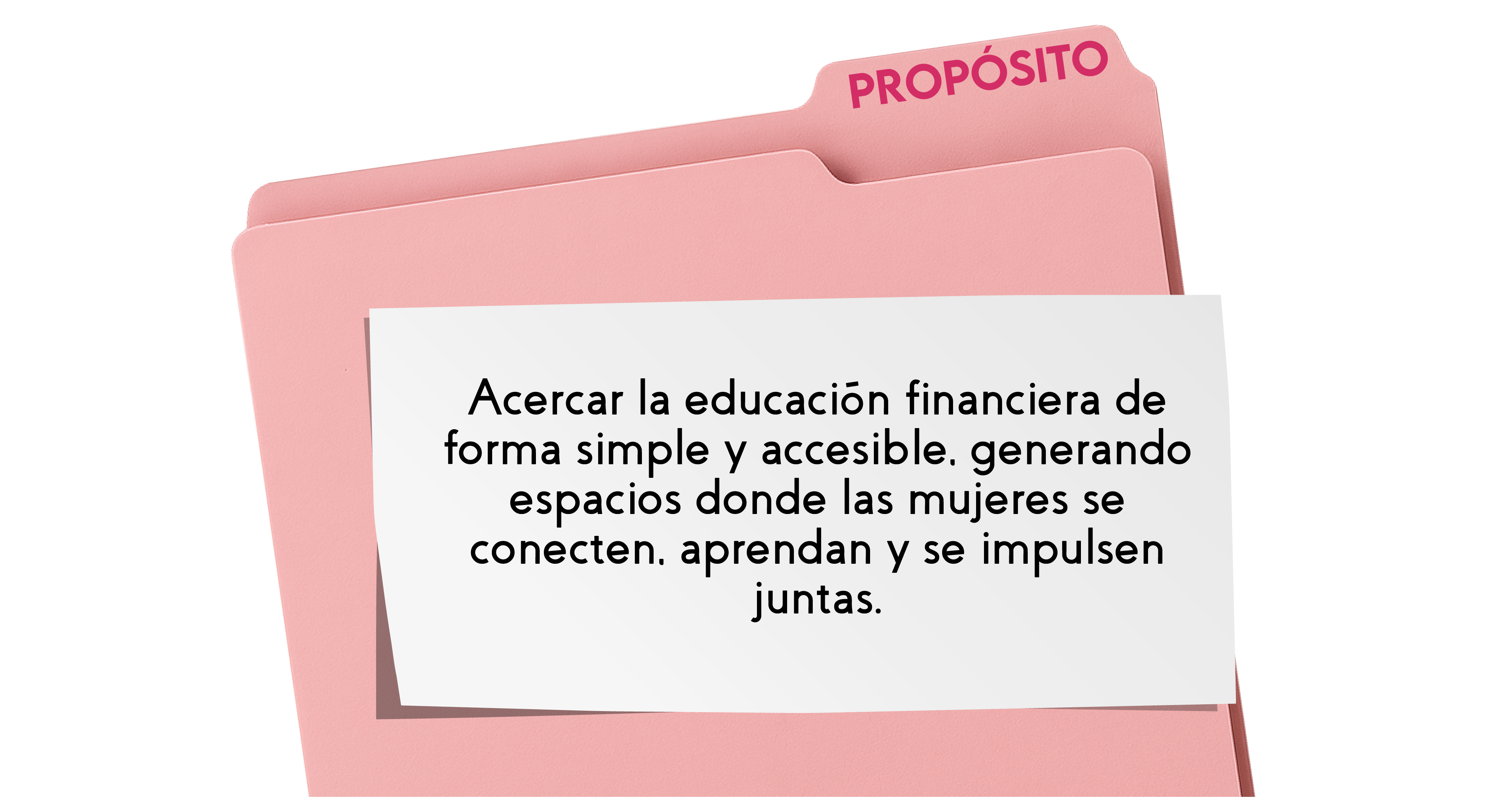 Propósito de Mujeres Inversionistas - Crear impacto positivo en el mundo financiero